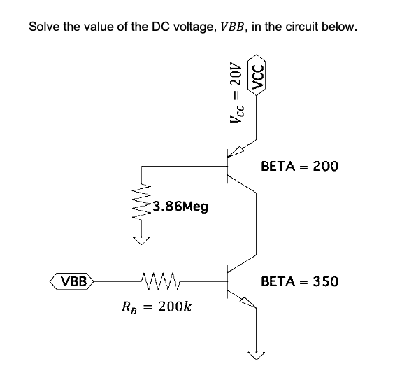 Solved Solve the value of the DC voltage, VBB, in the | Chegg.com