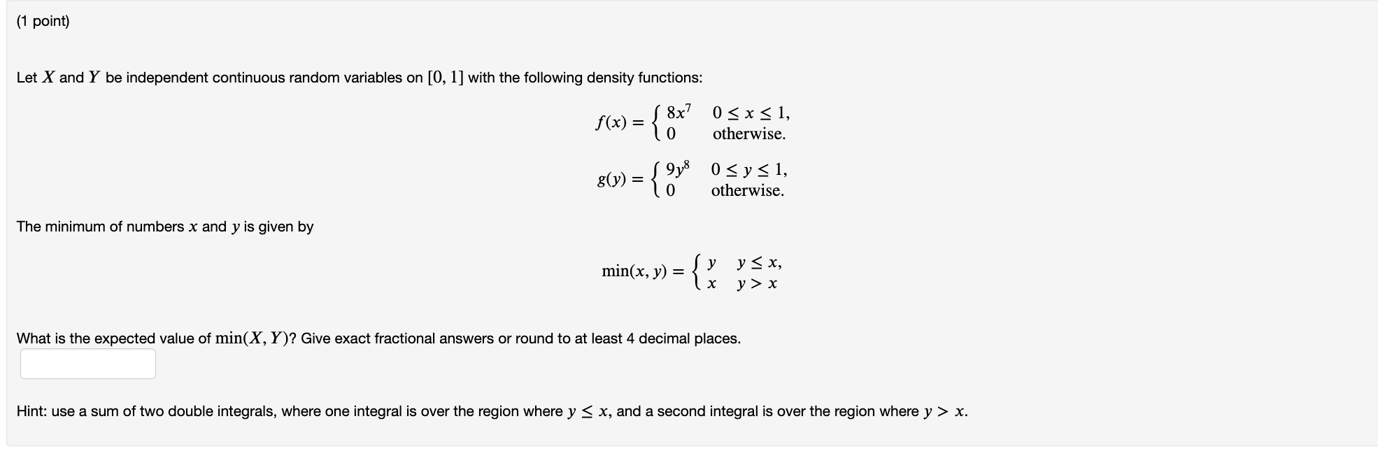 Solved Let X And Y Be Independent Continuous Random