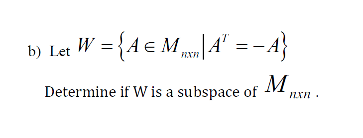 Solved 9 A Let W Be The Set Of Continuous Functions In Chegg Com