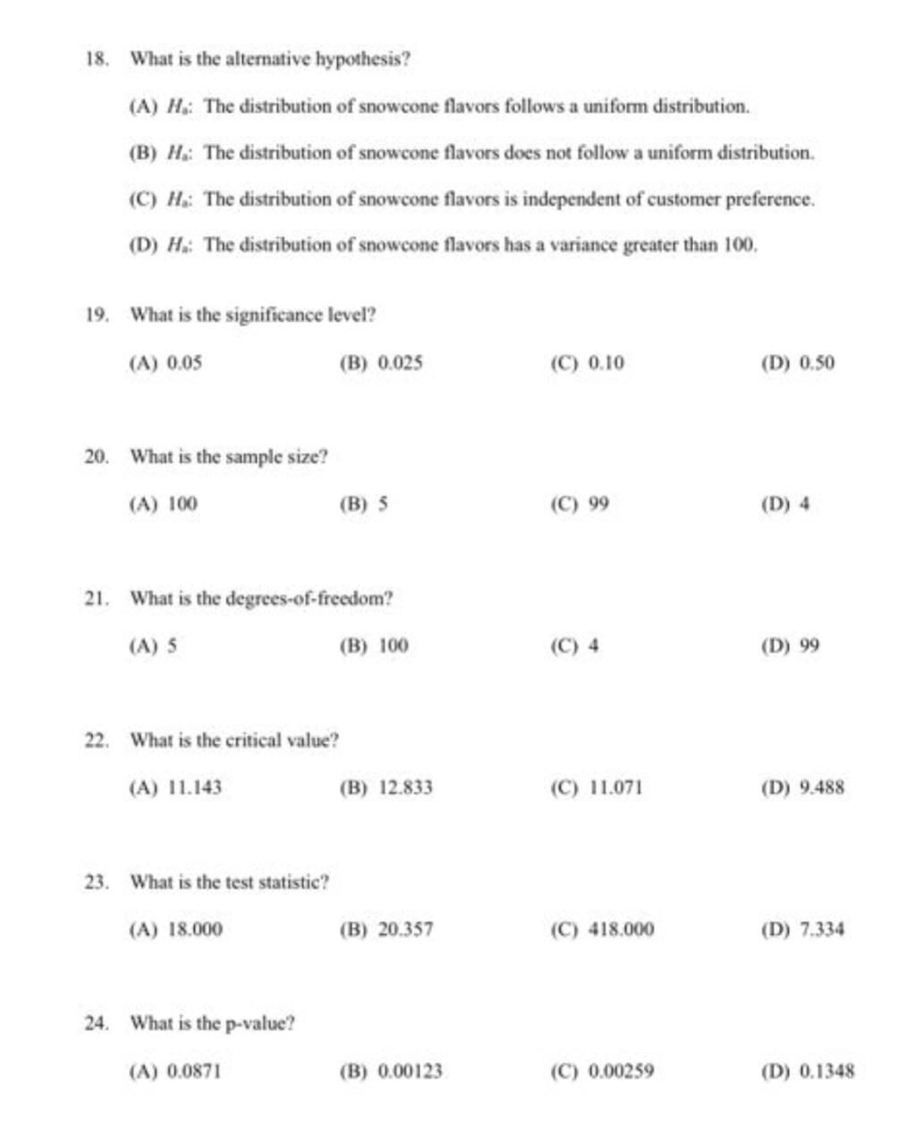 Solved Questions 16 - 25 are in response to the following | Chegg.com