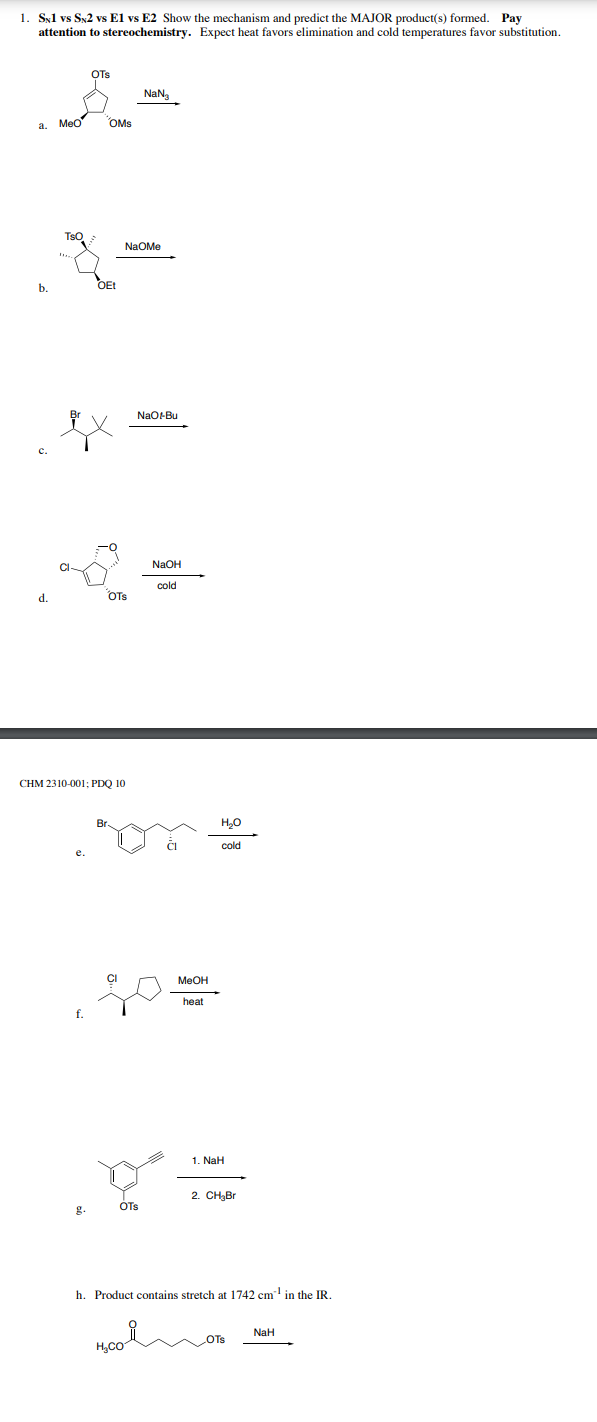 Solved 1. SN1 vs SN2 vs E1 vs E2 Show the mechanism and