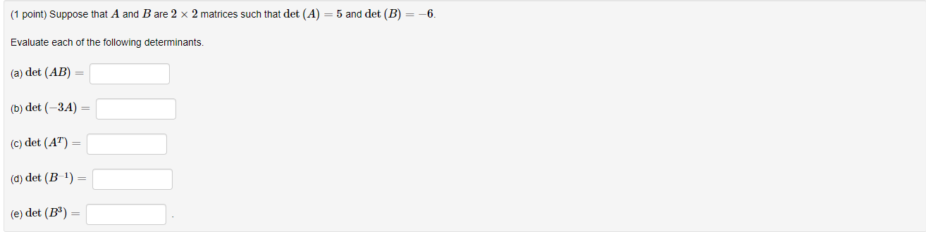 Solved (1 Point) Suppose That A And B Are 2 X 2 Matrices | Chegg.com