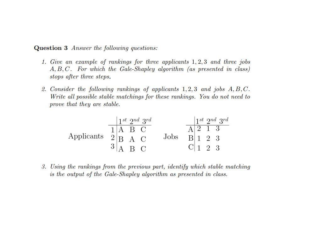 Solved Question 3 Answer the following questions: 1. Give an | Chegg.com