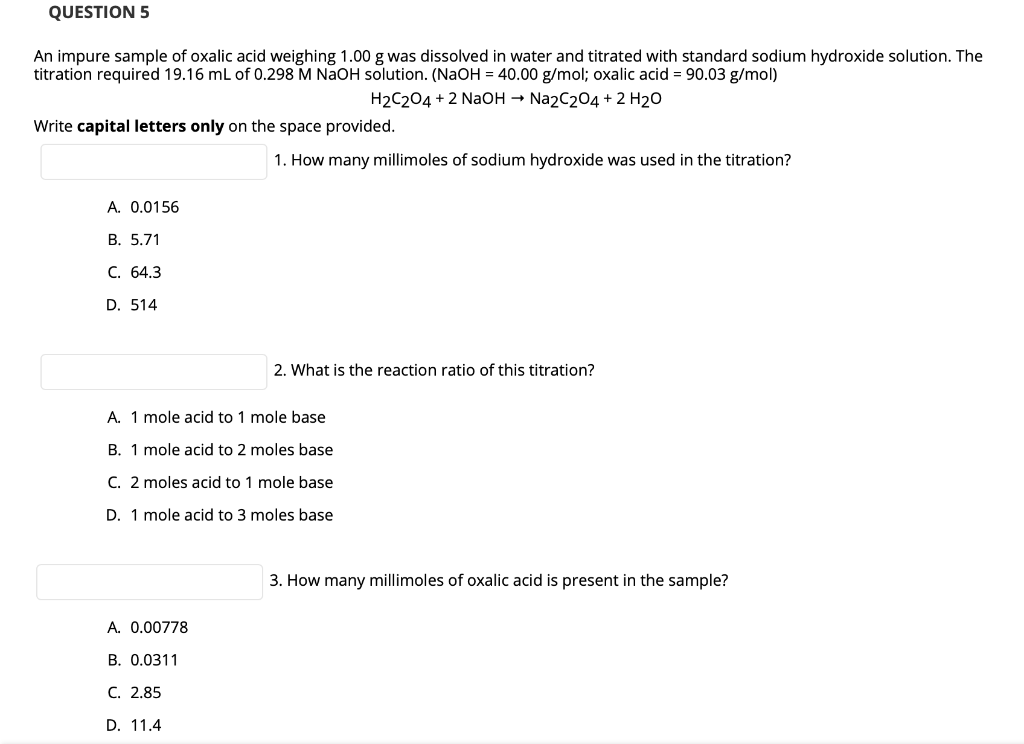 Solved QUESTION 5 An impure sample of oxalic acid weighing | Chegg.com