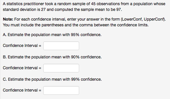 Solved A statistics practitioner took a random sample of 45 | Chegg.com