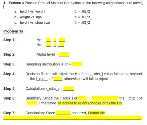1. Perform a Pearson Product Moment Correlation on | Chegg.com