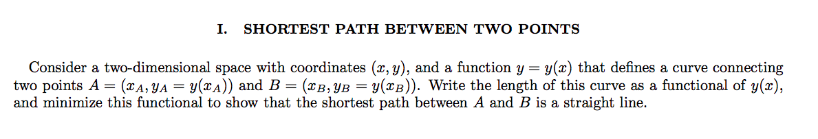 Solved I. SHORTEST PATH BETWEEN TWO POINTS Consider a | Chegg.com