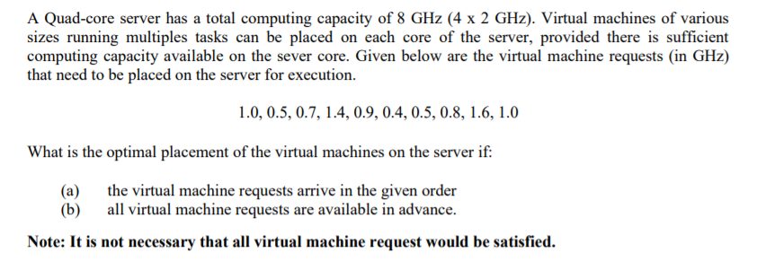 Solved A Quad-core server has a total computing capacity of | Chegg.com
