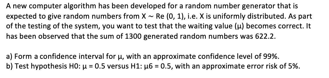 A new computer algorithm has been developed for a | Chegg.com