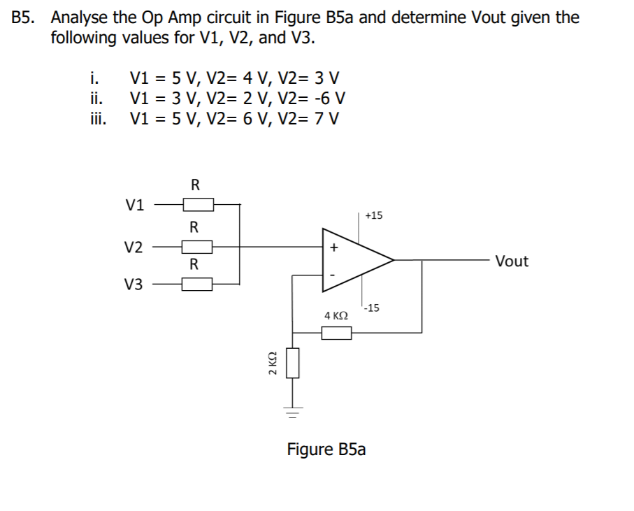 Solved B5. Analyse The Op Amp Circuit In Figure B5a And | Chegg.com ...