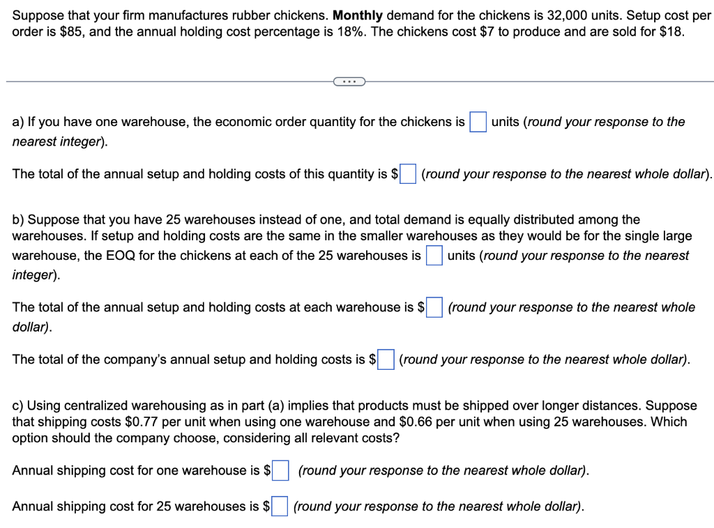 Solved Suppose that your firm manufactures rubber chickens.