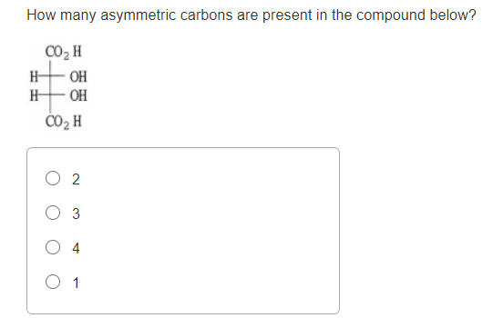 Solved How many asymmetric carbons are present in the | Chegg.com
