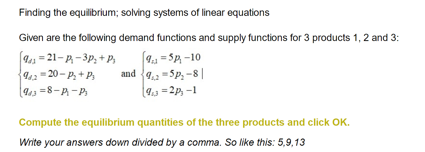 Solved Finding The Equilibrium; Solving Systems Of Linear | Chegg.com