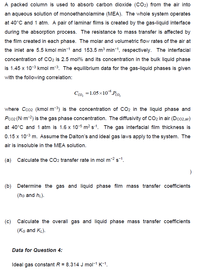 Solved A Packed Column Is Used To Absorb Carbon Dioxide Chegg Com