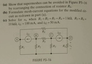 Solved 3-16 The Circuit In Figure P3-16 Seems To Require Two | Chegg.com