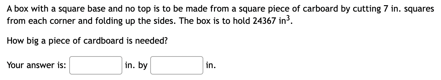 Solved A box with a square base and no top is to be made | Chegg.com