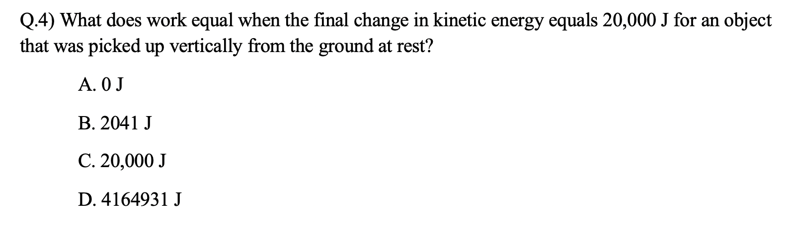 Solved Q.4) What does work equal when the final change in | Chegg.com