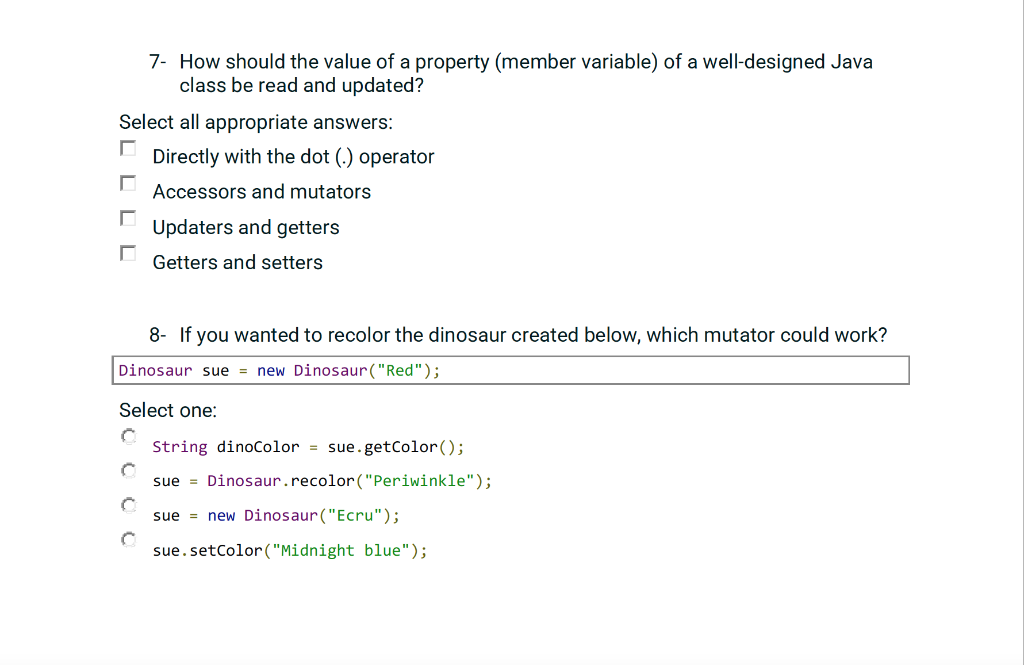 Solved 7- How should the value of a property (member | Chegg.com