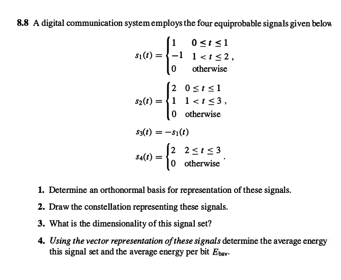 Solved 8.8 A digital communication system employs the four | Chegg.com