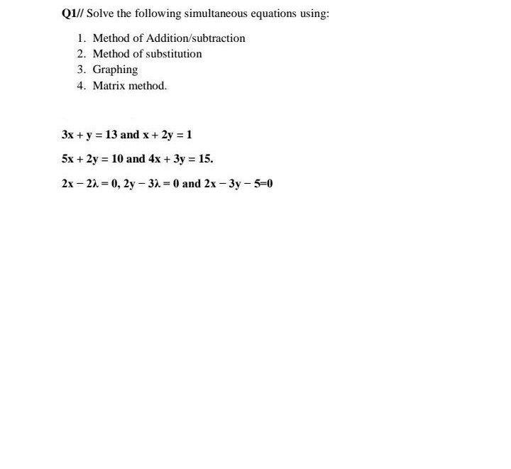 Solved Q1 Solve The Following Simultaneous Equations