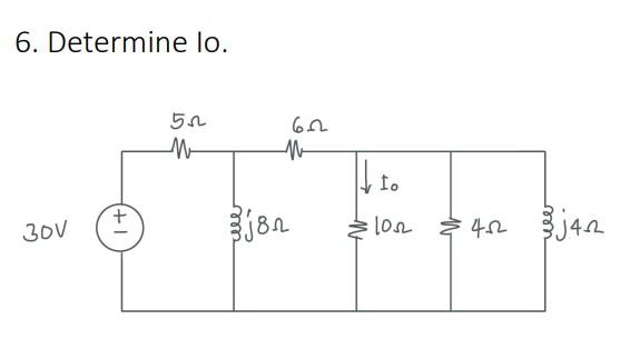 6. Determine lo. 50 M 6n -- 1. 30V +1 Bj82 10.12 & 42 jan