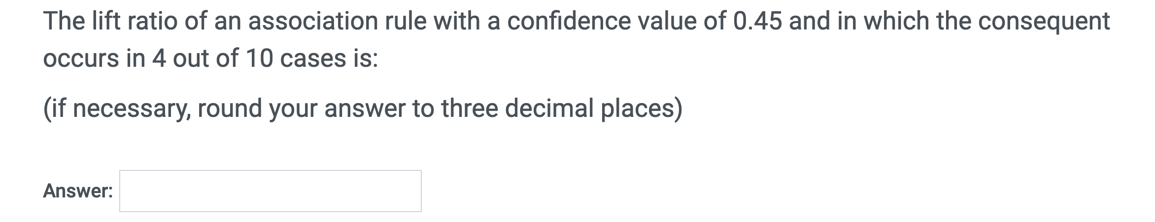 solved-the-lift-ratio-of-an-association-rule-with-a-chegg