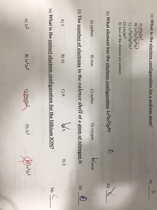 Solved 31) What is the electron configuration for a sodium | Chegg.com