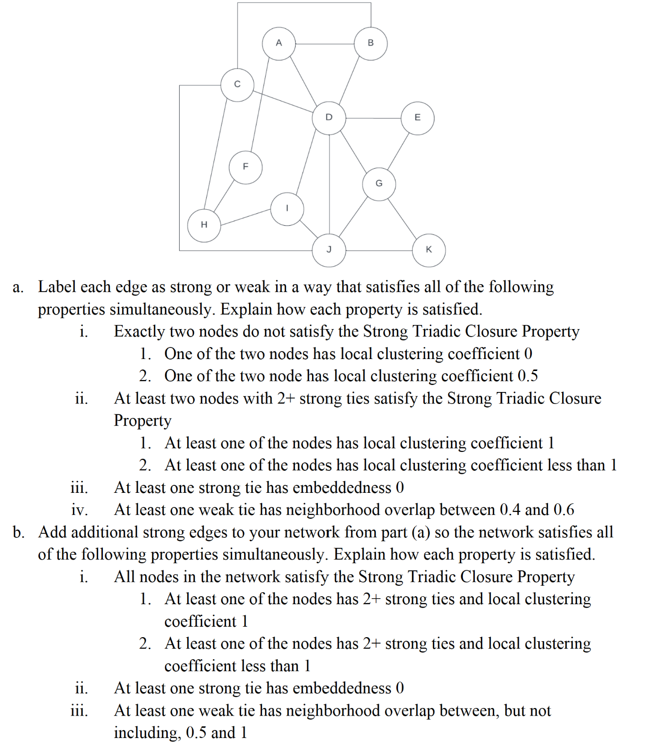 Solved a. Label each edge as strong or weak in a way that | Chegg.com