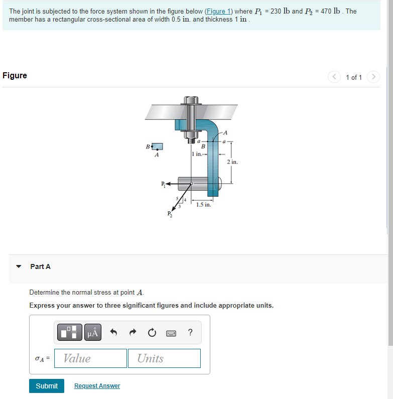 The joint is subjected to the force system shown in the figure below \( \quad \) where \( P_{1}=230 \mathrm{lb} \) and \( P_{