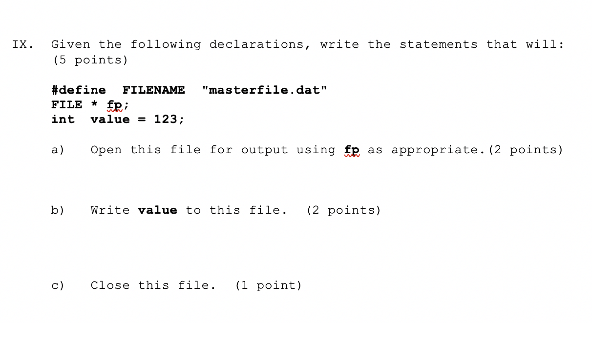 Solved IX. Given the following declarations, write the | Chegg.com