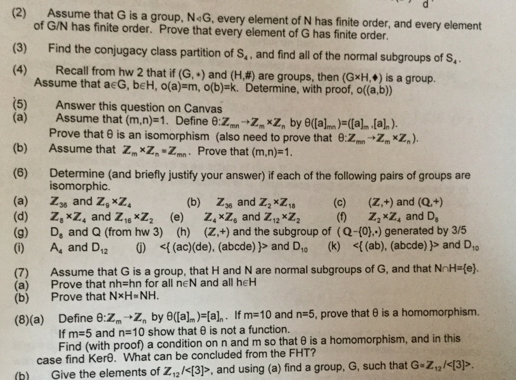 Solved 2 Assume That G Is A Group N G Every Element O Chegg Com