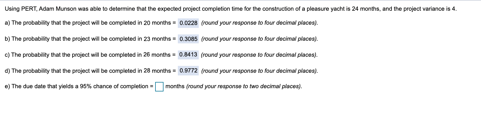 Solved THREE TWO Please show ALL your work and EXPLAIN your | Chegg.com