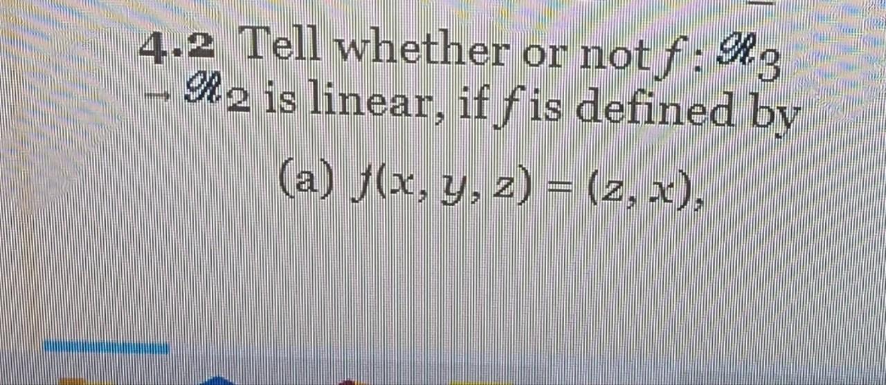 Solved 42 Tell Whether Or Not Fr3 →r2 Is Linear If F Is 0681