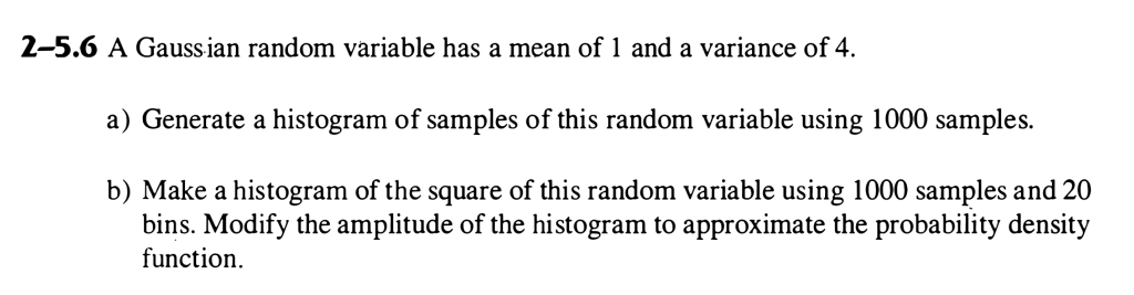Solved 2-5.6 A Gaussian random variable has a mean of 1 and | Chegg.com