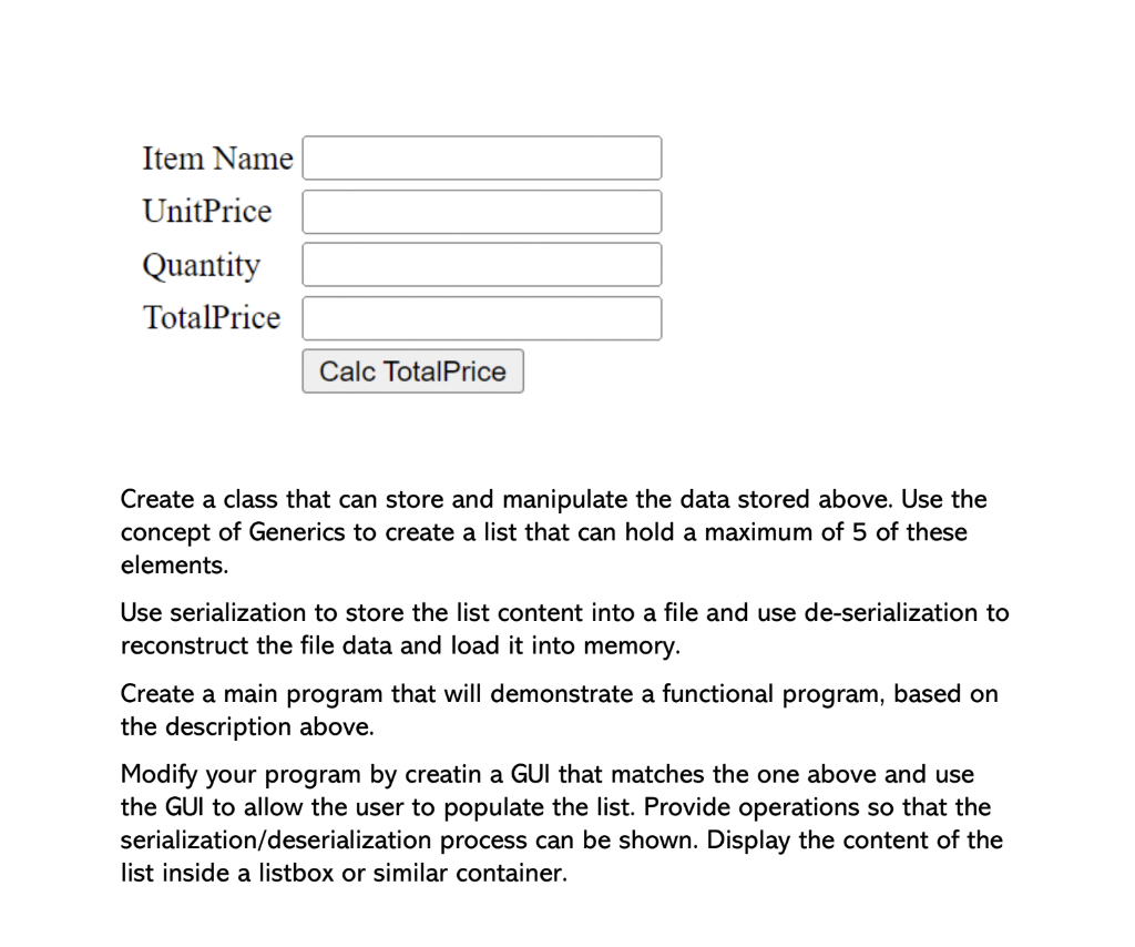 Solved Item Name UnitPrice Quantity TotalPrice Create a | Chegg.com