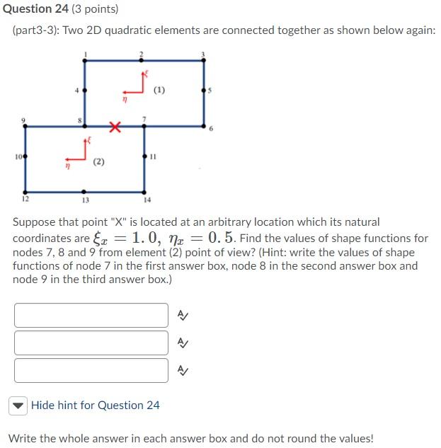 Solved Question 24 (3 points) (part3-3): Two 2D quadratic | Chegg.com