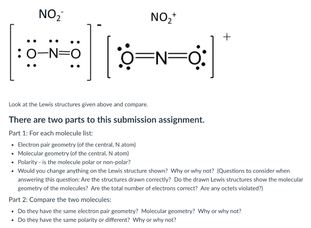 Solved NO2 NO2+ + :0–N=0 N=O: Look at the Lewis structures | Chegg.com