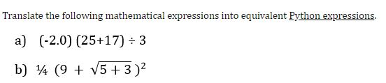 Solved Translate the following mathematical expressions into | Chegg.com