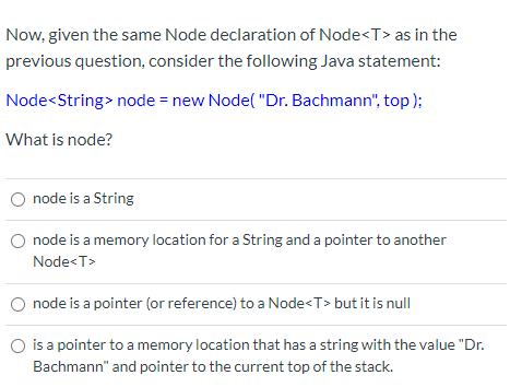 Solved Now, given the same Node declaration of Node as in | Chegg.com
