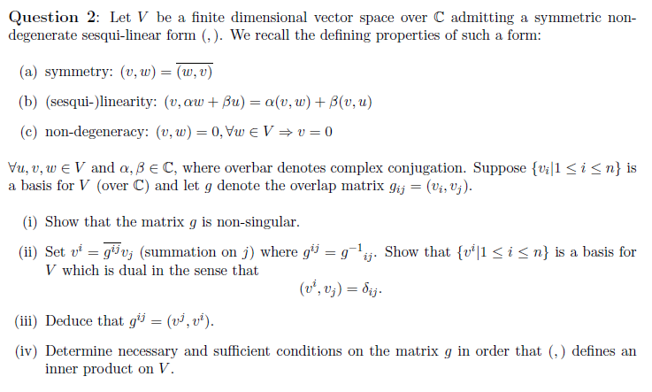 Question 2 Let V be a finite dimensional vector space Chegg