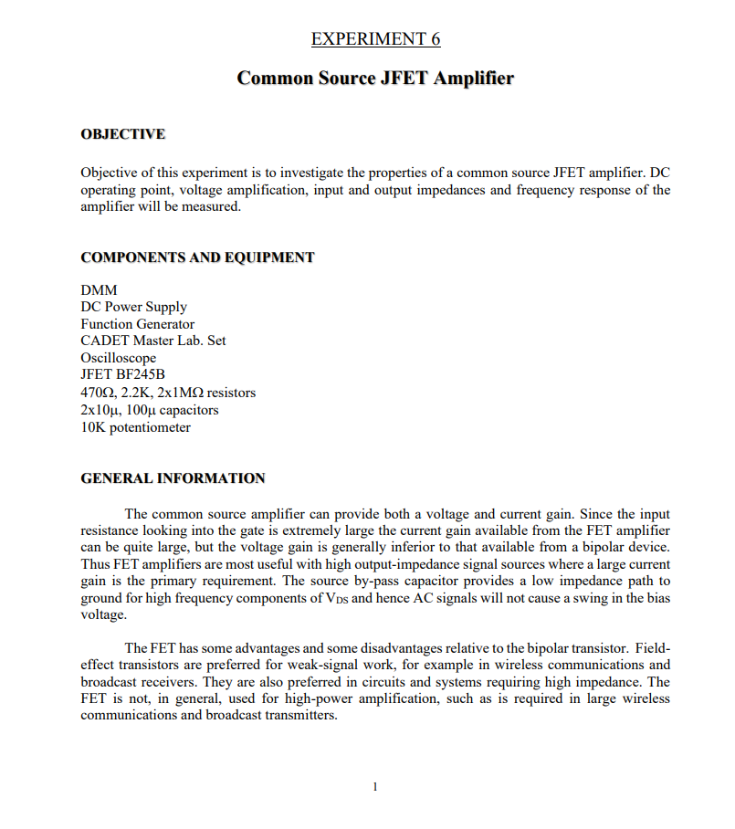 Solved EXPERIMENT 6 Common Source JFET Amplifier OBJECTIVE