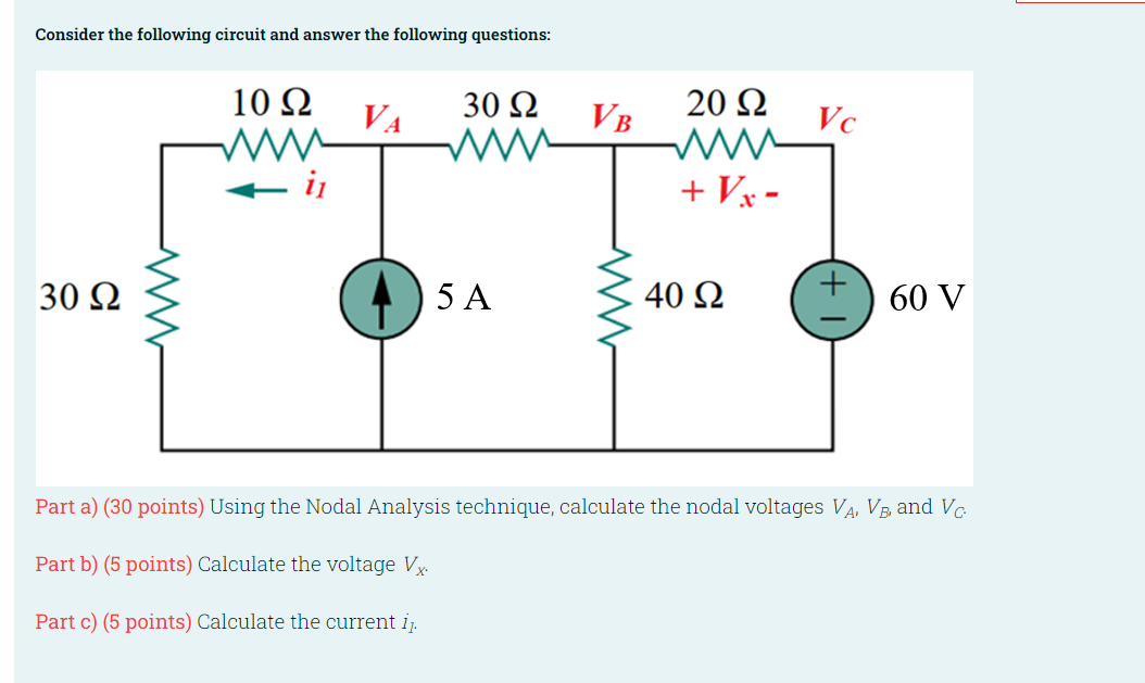 Solved Consider The Following Circuit And Answer The | Chegg.com