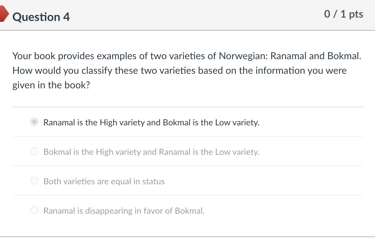 Your book provides examples of two varieties of Norwegian: Ranamal and Bokmal. How would you classify these two varieties bas