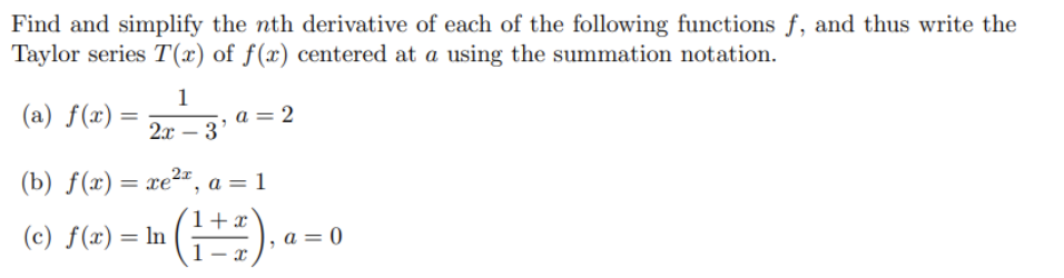 Solved Find and simplify the nth derivative of each of the | Chegg.com