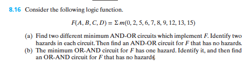 Solved 8.16 Consider The Following Logic Function. F(A, B, | Chegg.com