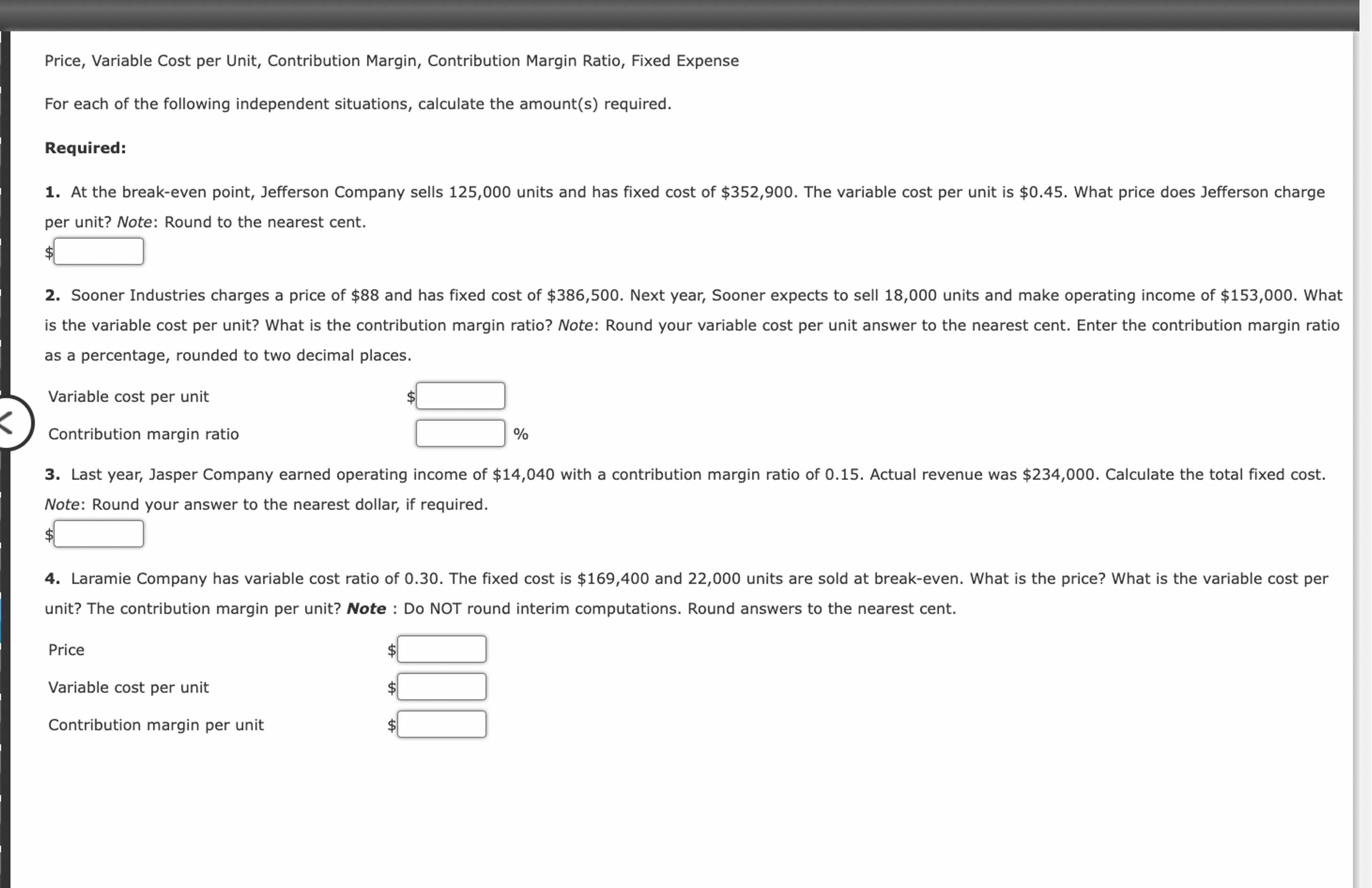 Solved Price, Variable Cost per Unit, Contribution Margin,