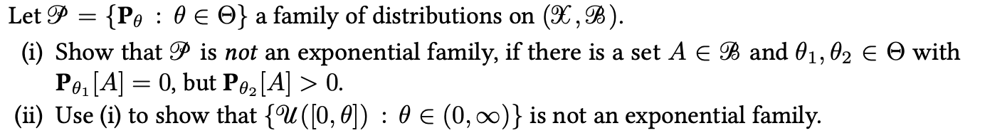 Solved Let P={Pθ:θ∈Θ} a family of distributions on (X,B) (i) | Chegg.com