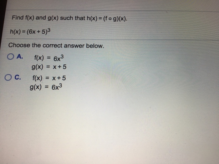 Solved Find F x And G x Such That H x f O G x H x Chegg