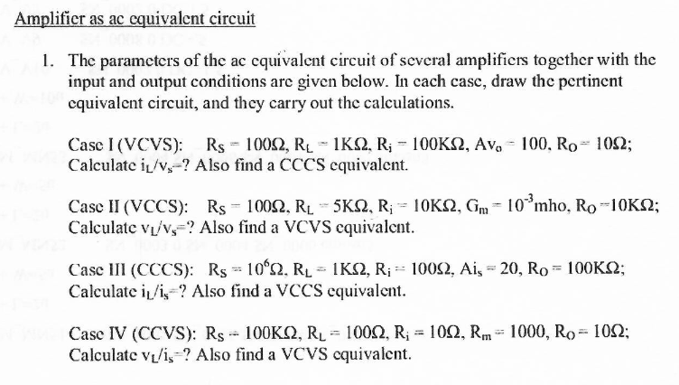 Solved Amplificr as ac equivalent circuit 1. The parameters | Chegg.com