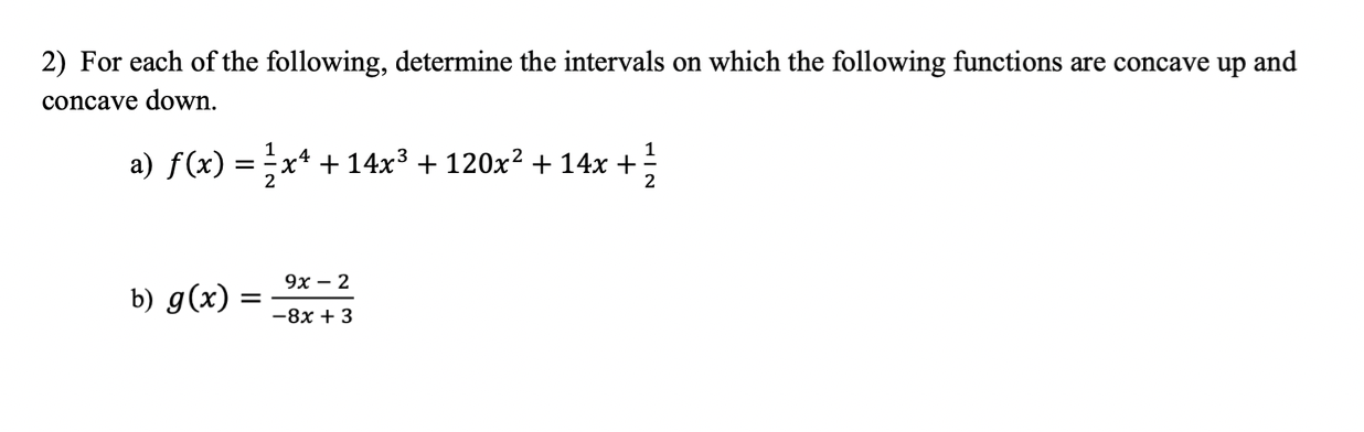 Solved 2) For each of the following, determine the intervals | Chegg.com